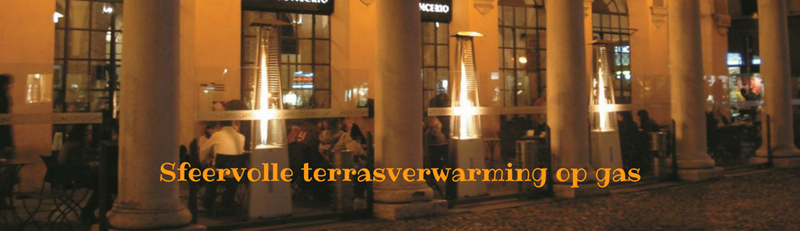 Terrasverwarming op gas, het hoe en waarom