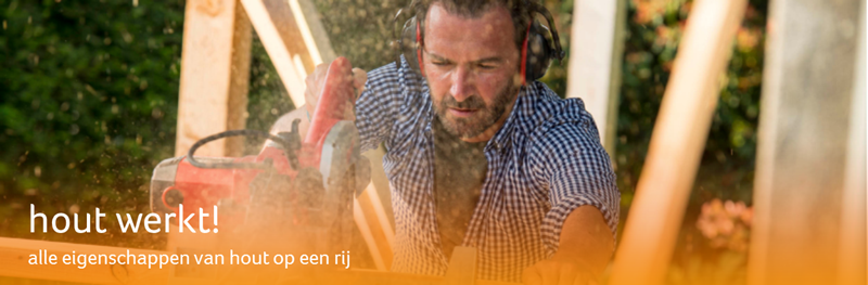 Houd rekening met hout!